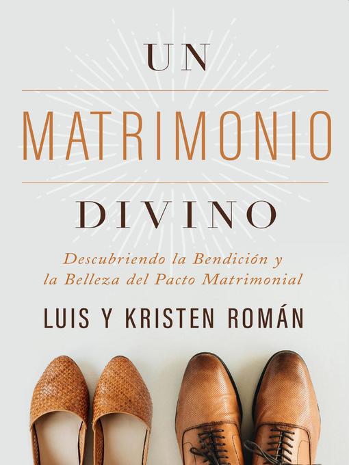 Title details for Un Matrimonio Divino by XO Publishing - Available